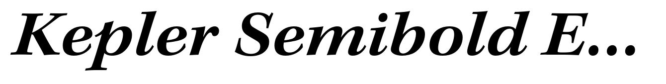Kepler Semibold Extended Italic